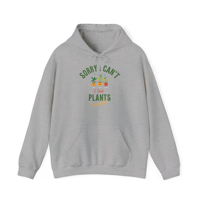 EU - "Sorry I Can't, I Have Plants Tonight" | unisex Hoodie