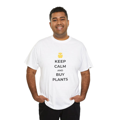 EU - "Keep calm and buy plants" | unisex T-Shirt