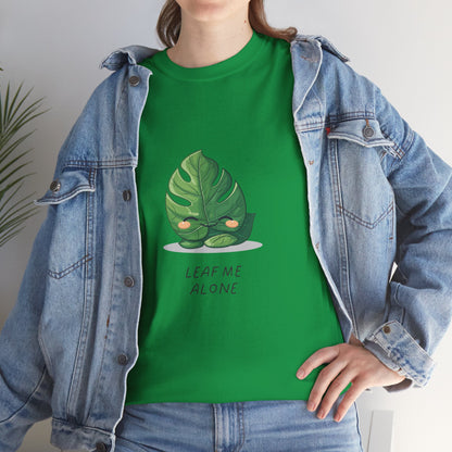 "Leaf me alone" Shirt - Monstera Version | unisex Shirt