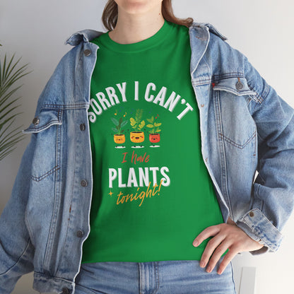 EU - "Sorry I Can't, I Have Plants Tonight" | unisex T-Shirt