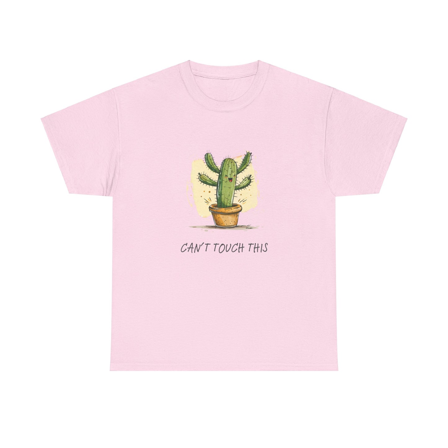 "Can't Touch This" Cactus Shirt | unisex