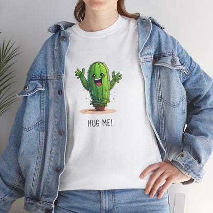 EU - "HUG ME" Cactus | unisex T-Shirt