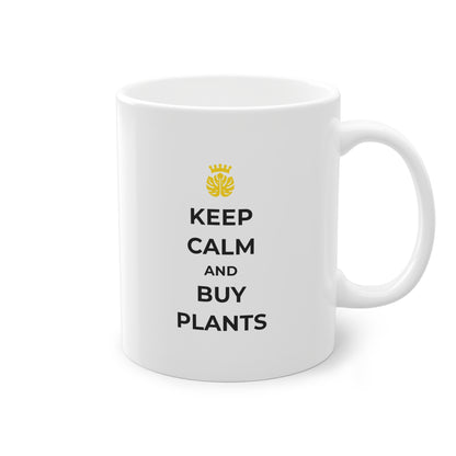EU - "Keep calm and buy plants" | Coffee Cup