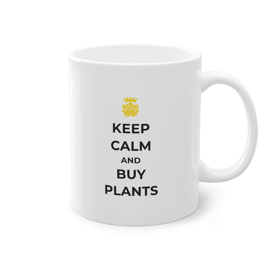 EU - "Keep calm and buy plants" | Coffee Cup