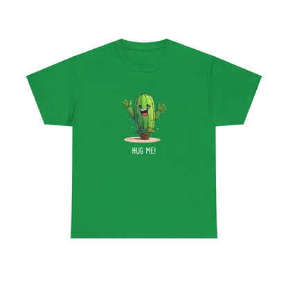 EU - "HUG ME" Cactus | unisex T-Shirt