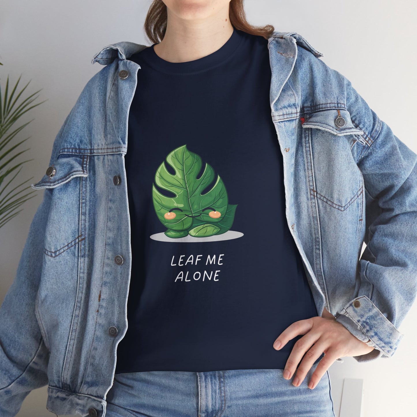 EU - "Leaf me alone" Shirt - Monstera Version | unisex T-Shirt