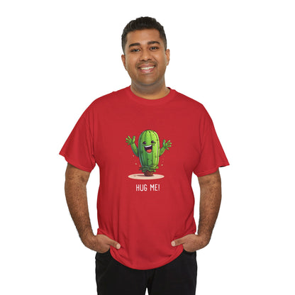 EU - "HUG ME" Cactus | unisex T-Shirt