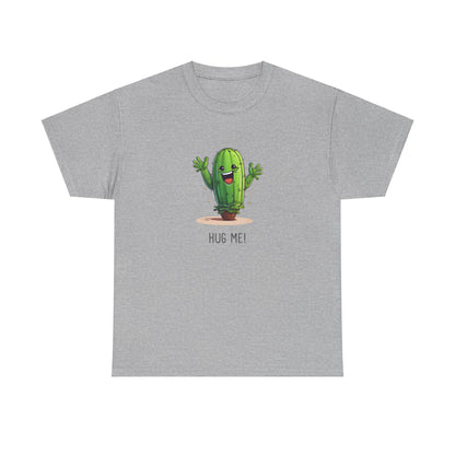 EU - "HUG ME" Cactus | unisex T-Shirt