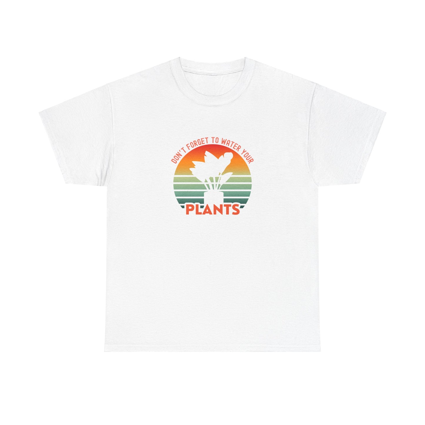 EU - "Don't forget, to water your plants" | unisex T-Shirt