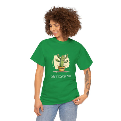 "Can't Touch This" Cactus Shirt | unisex