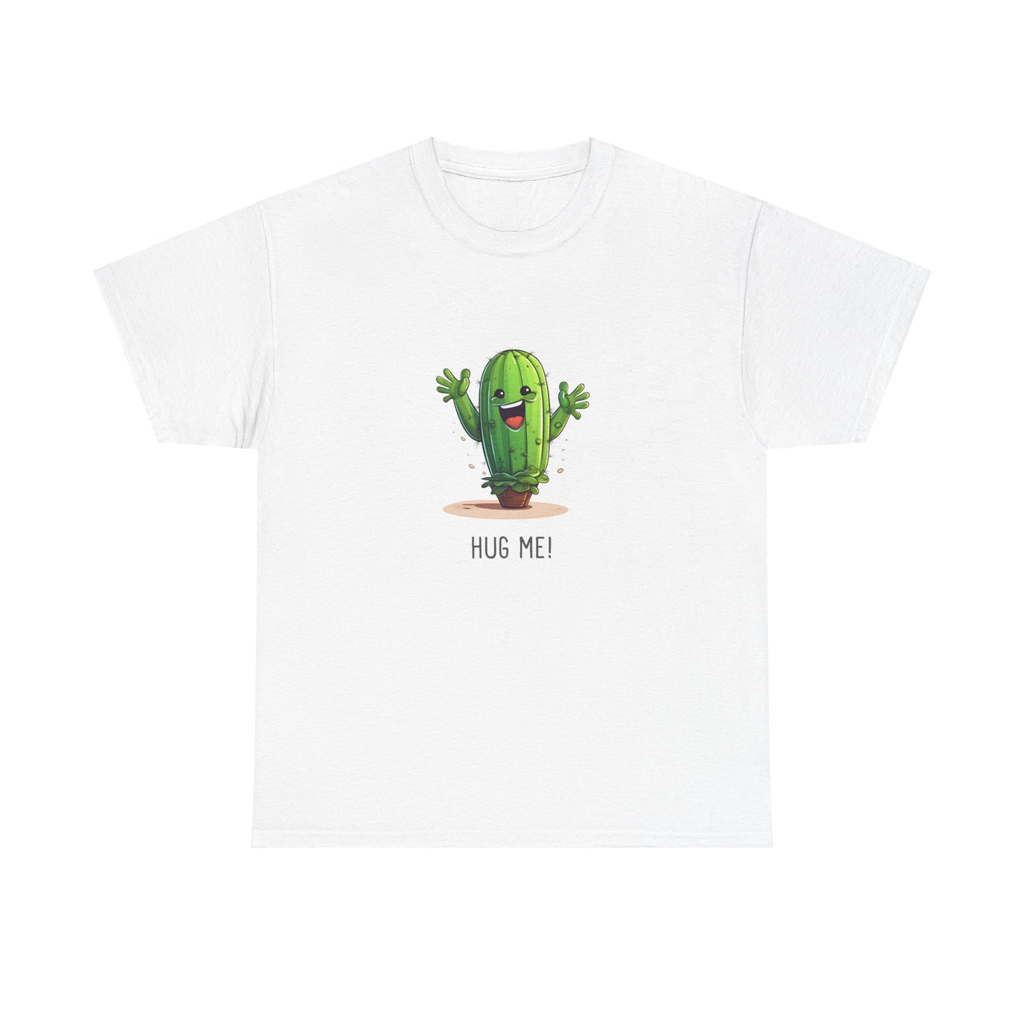 "HUG ME" Cactus | unisex Shirt